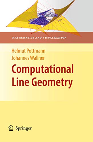 Computational Line Geometry (Mathematics and Visualization) von Springer